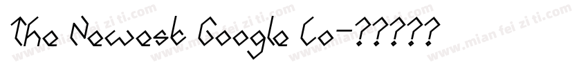 The Newest Google Lo字体转换